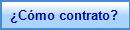 ¿Cómo contrato?